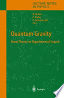 Quantum gravity : from theory to experimental search /