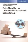 Out-of-equilibrium (supra)molecular systems and materials /