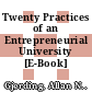Twenty Practices of an Entrepreneurial University [E-Book] /