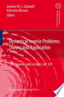 Dynamical Inverse Problems: Theory and Application [E-Book] /