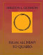 From alchemy to quarks : the study of physics as a liberal art /