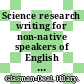 Science research writing for non-native speakers of English / [E-Book]