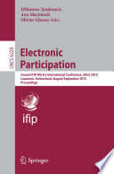 Electronic Participation [E-Book] : Second IFIP WG 8.5 International Conference, ePart 2010, Lausanne, Switzerland, August 29 – September 2, 2010. Proceedings /