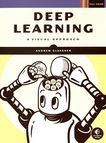Deep learning : a visual approach /