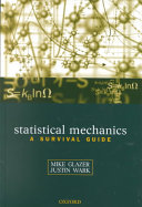 Statistical mechanics : a survival guide /