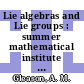 Lie algebras and Lie groups : summer mathematical institute 1: papers : Waterville, ME, 20.06.53-31.07.53. /