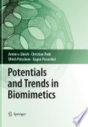 Potentials and Trends in Biomimetics [E-Book] /