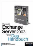 Microsoft Exchange Server 2003 : das Handbuch /
