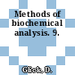 Methods of biochemical analysis. 9.