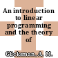 An introduction to linear programming and the theory of games.