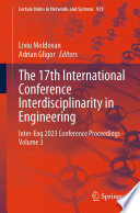 The 17th International Conference Interdisciplinarity in Engineering [E-Book] : Inter-Eng 2023 Conference Proceedings - Volume 3 /