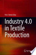 Industry 4.0 in Textile Production [E-Book] /