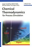 Chemical thermodynamics : for process simulation /