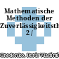 Mathematische Methoden der Zuverlässigkeitstheorie. 2 /