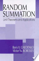 Random summation : limit theorems and applications /