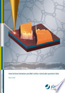 Interactions between parallel carbon nanotube quantum dots [E-Book] /