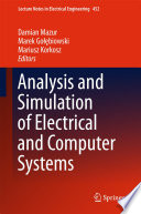 Analysis and Simulation of Electrical and Computer Systems [E-Book] /