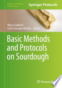 Basic Methods and Protocols on Sourdough [E-Book] /