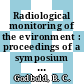 Radiological monitoring of the evironment : proceedings of a symposium held at Berkeley, Glos. October 3-4, 1963.