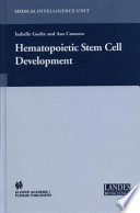 Hematopoietic Stem Cell Development [E-Book] /