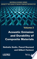 Acoustic emission and durability of composite materials [E-Book] /