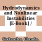 Hydrodynamics and Nonlinear Instabilities [E-Book] /