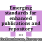 Emerging standards for enhanced publications and repository technology : survey on technology [E-Book] /