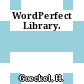 WordPerfect Library.