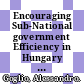Encouraging Sub-National government Efficiency in Hungary [E-Book] /