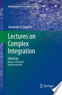 Lectures on Complex Integration [E-Book] /