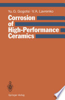 Corrosion of High-Performance Ceramics [E-Book] /