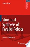 Structural Synthesis of Parallel Robots [E-Book] /