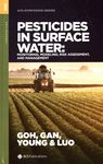 Pesticides in surface water: monitoring, modeling, risk assessment, and management /