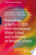 Proceedings of NetSci-X 2020: Sixth International Winter School and Conference on Network Science [E-Book] /
