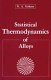 Statistical thermodynamics of alloys /
