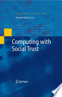 Computing with Social Trust [E-Book] /