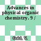 Advances in physical organic chemistry. 9 /