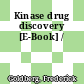 Kinase drug discovery [E-Book] /