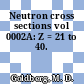 Neutron cross sections vol 0002A: Z = 21 to 40.