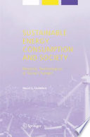 Sustainable energy consumption and society : personal, technological, or social change? [E-Book] /