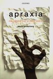 Apraxia : the cognitive side of motor control /