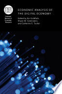 Economic analysis of the digital economy [E-Book] /