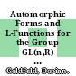 Automorphic Forms and L-Functions for the Group GL(n,R) [E-Book] /