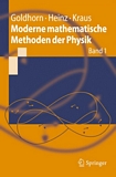 Moderne mathematische Methoden der Physik. 1 /