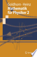 Mathematik für Physiker. 2. Funktionentheorie, Dynamik, Mannigfaltigkeiten, Variationsrechnung [E-Book] /