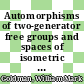 Automorphisms of two-generator free groups and spaces of isometric actions on the hyperbolic plane [E-Book] /
