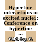 Hyperfine interactions in excited nuclei : Conference on hyperfine interactions detected by nuclear radiation 0002: proceedings vol 0003 : Rehovot, Jerusalem-09.70.