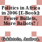 Politics in Africa in 2006 [E-Book]: Fewer Bullets, More Ballots? /
