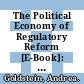 The Political Economy of Regulatory Reform [E-Book]: Telecoms in the Southern Mediterranean /