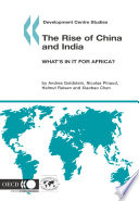 The Rise of China and India [E-Book]: What's in it for Africa? /